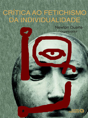 cover image of Crítica ao fetichismo da individualidade